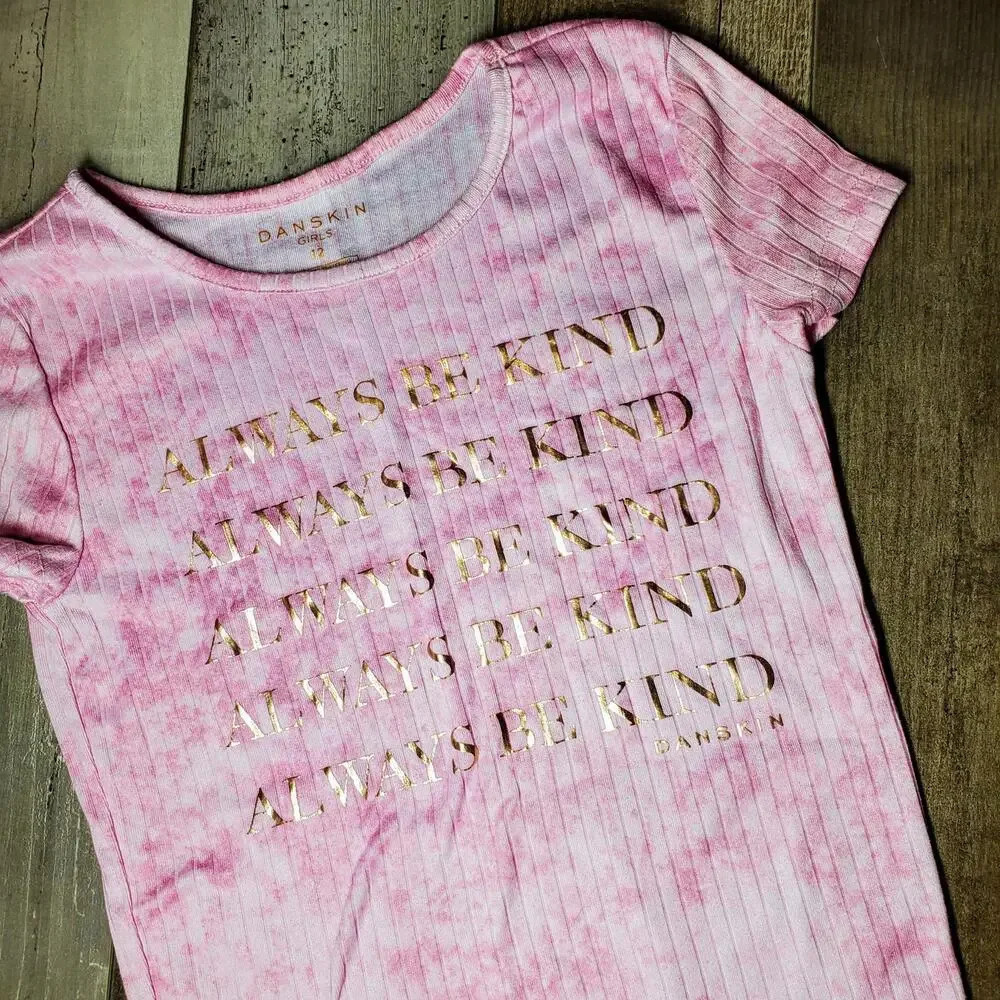 Danskin Girls Size 12 Pink Tie Dye Always Be Kind Short Sleeve Ribbed Top